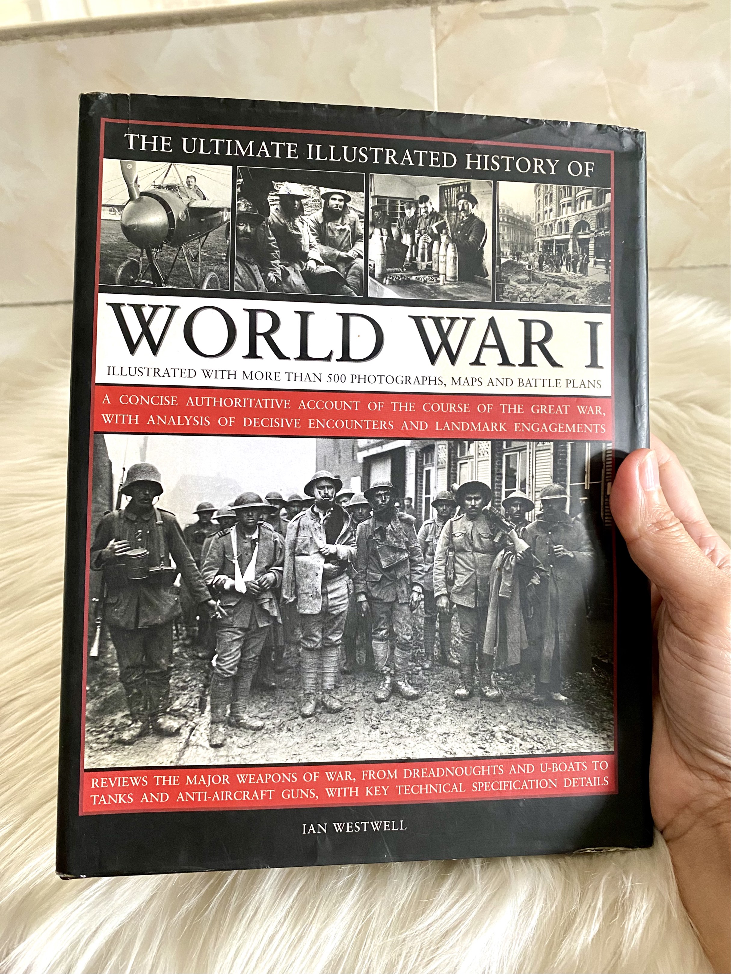 The Ultimate Illustrated History of World War I" karya Ian Westwell ...