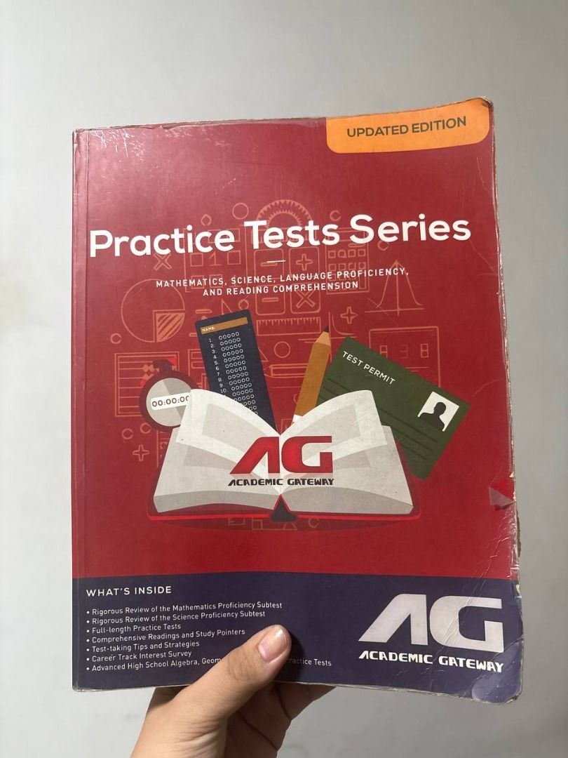 Academic Gateway Practice Tests Series (Category: Textbooks) located in Quezon City. Submitted by haneulwiro (Listing ID 1417190866, Image 1). Description: - Academic Gateway Practice Tests Series (Updated Edition) - Covers Mathematics, Science, Language Proficiency, and Reading Comprehension - Includes rigorous reviews and full-length practice tests - Features comprehensive readings and test-taking tips - Includes a career track interest survey 