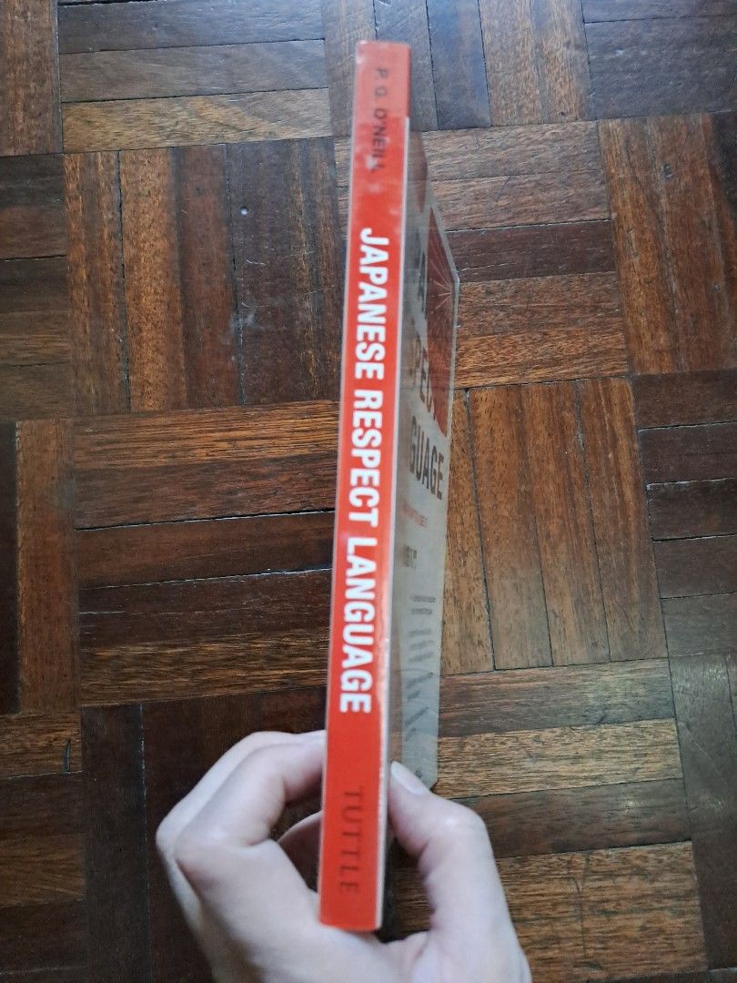 Nihongo Materials: Japanese Respect Language (Tuttle) (Category: Textbooks) located in Quezon City. Submitted by twinnytreasures (Listing ID 1417138988, Image 2). Description: Authentic copy of "Japanese Respect Language" from Tuttle Publishing 🥰 Perfect for those who want to up their game and advance their Nihongo learning for jobs in Japan! Condition: like new (cover wrapped in plastic to maintain it) Selling for: P1200 MOP: GCash or BPI/RCBC 