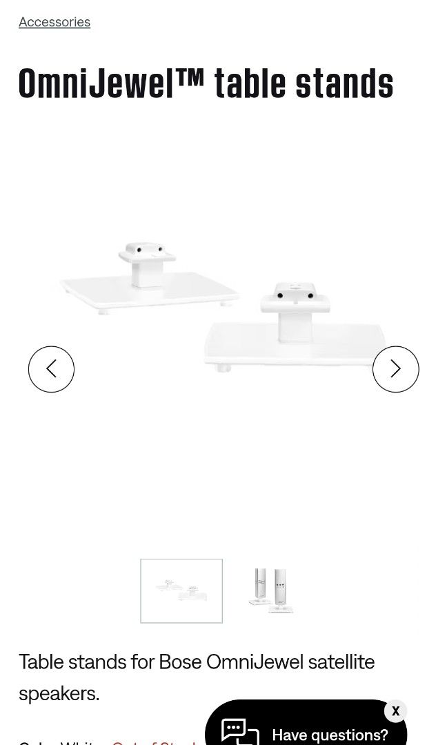 Bose Omni Jewel speaker table stands (Category: Portable Audio Accessories) located in San Miguel. Submitted by rrshopstore (Listing ID 1417246706, Image 2). Description: Bose Omnijewel Speaker Table Stand White These extruded aluminium stands with tempered glass bases allow your speakers to be elegantly placed anywhere there's a flat surface. A groove in the tubing conceals the speaker wires. Sold as a pair. Height: 7" (17.8cm) Compatible produc