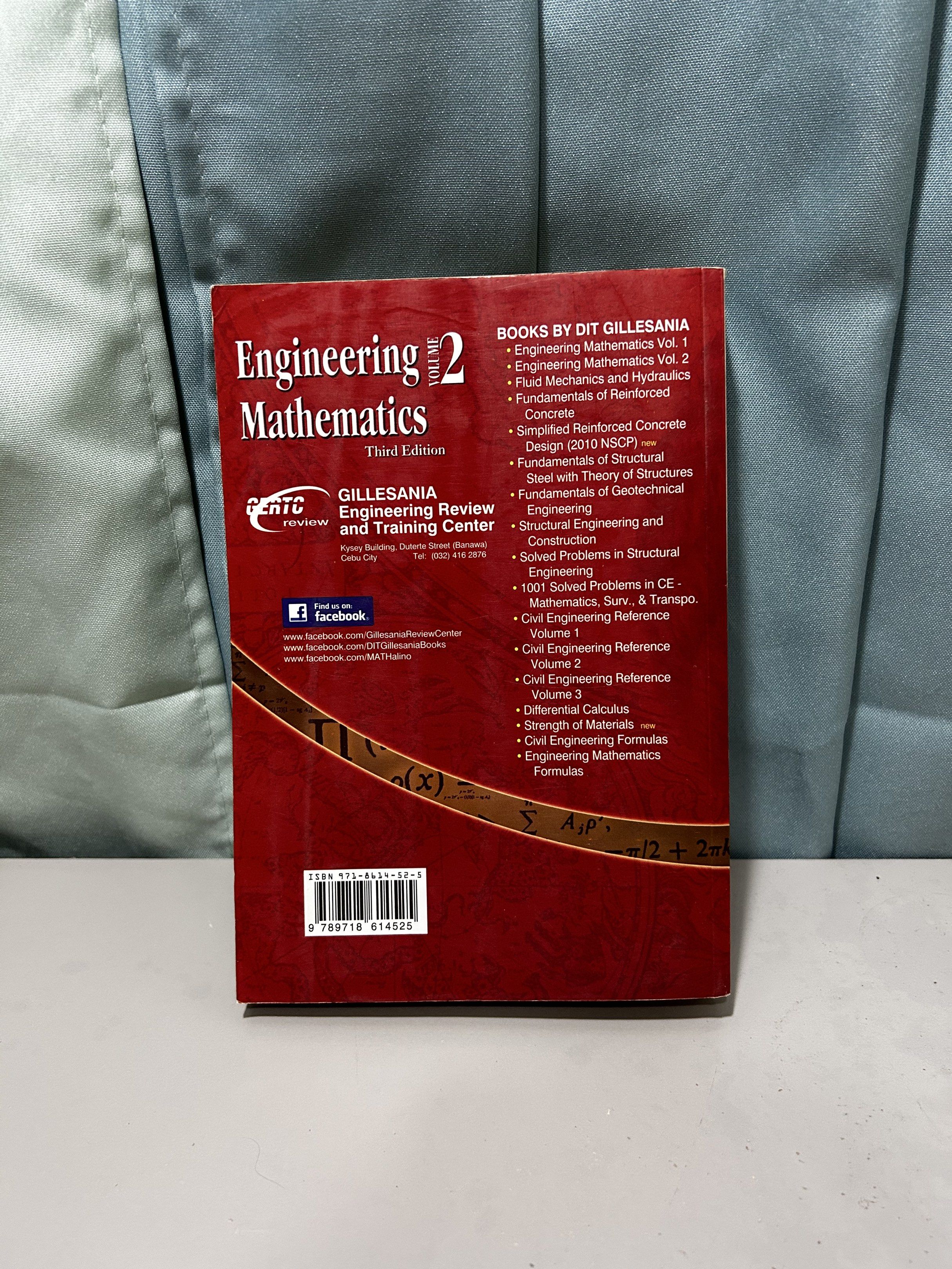 Engineering Mathematics – Volume 2 (Third Edition) by Dit Gillesania Engineering Review & Training Center (Category: Textbooks) located in Dumaguete. Submitted by bunchings.books (Listing ID 1417743253, Image 2). Description: 📘 Engineering Mathematics – Volume 2 (Third Edition) by Dit Gillesania Gillesania Engineering Review & Training Center Condition: • Well-used but intact • Pages complete and readable • Some pencil markings and signs of use 