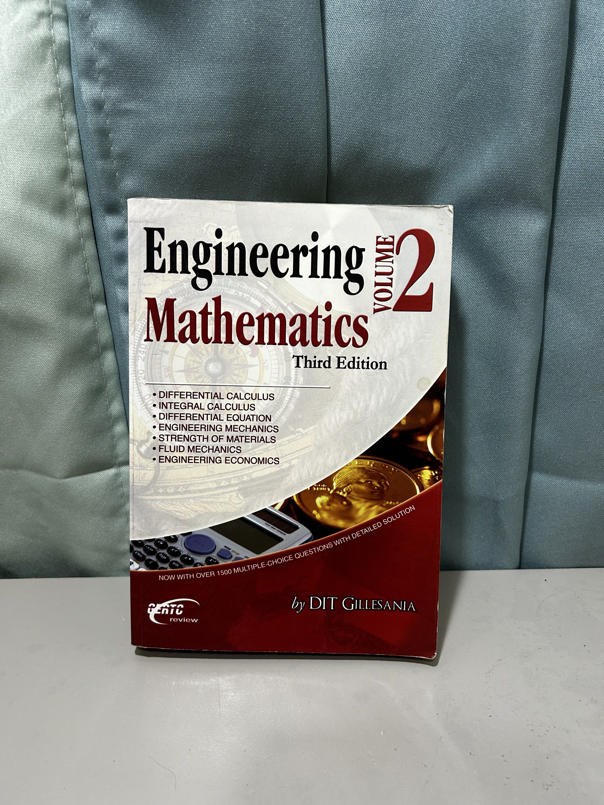 Engineering Mathematics – Volume 2 (Third Edition) by Dit Gillesania Engineering Review & Training Center (Category: Textbooks) located in Dumaguete. Submitted by bunchings.books (Listing ID 1417743253, Image 1). Description: 📘 Engineering Mathematics – Volume 2 (Third Edition) by Dit Gillesania Gillesania Engineering Review & Training Center Condition: • Well-used but intact • Pages complete and readable • Some pencil markings and signs of use 