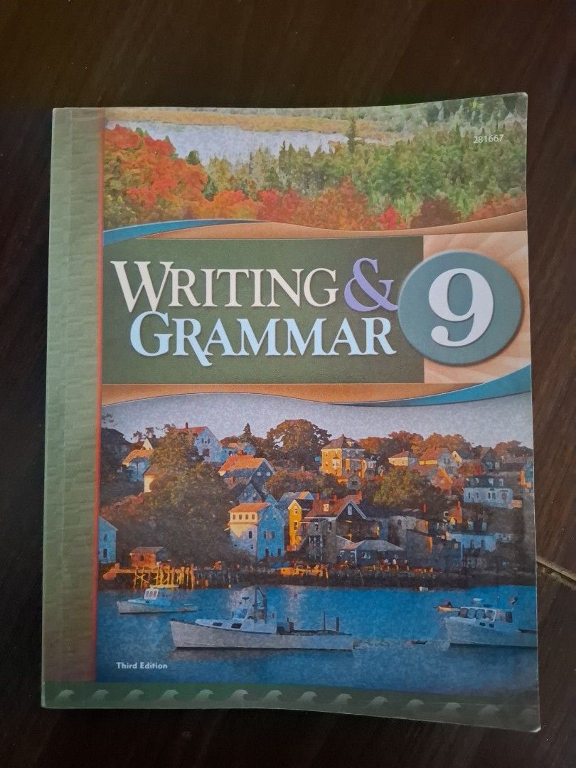 Writing & Grammar Grade 9 (3rd Edition) (Category: Textbooks) located in Rizal. Submitted by loveoncemore (Listing ID 1417876791, Image 1). Description: Grade 9 Writing & Grammar Textbook (3rd Edition) Pick-up Point: Taytay, Rizal (anytime) Kapitolyo, Pasig and Quezon Avenue (by arrangement) MOP: GCash or cash.