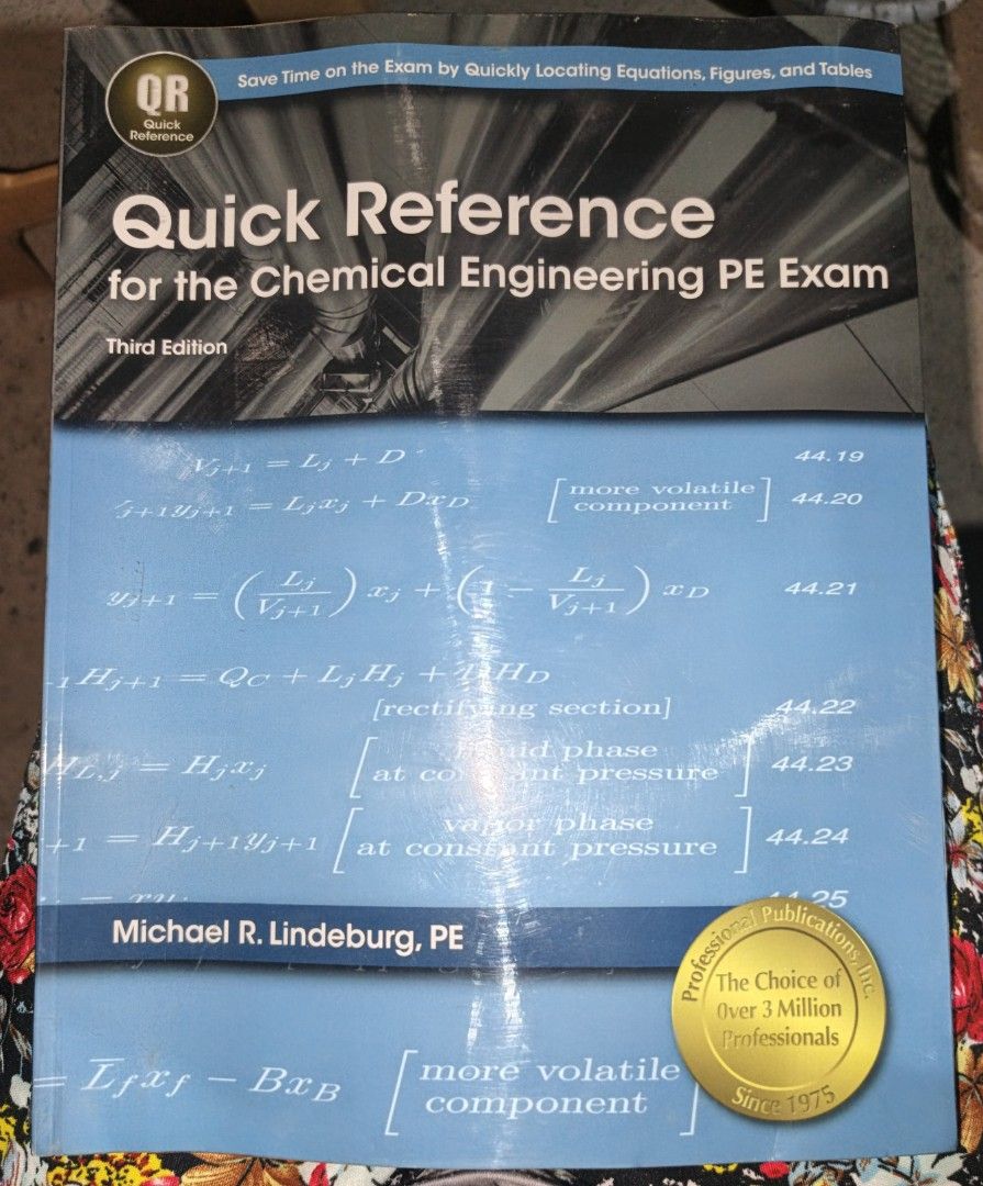 Quick Reference for Chemical Engineering PE Exam (Category: Textbooks) located in Manila. Submitted by patpatsss122 (Listing ID 1413252410, Image 1). Description: Chemical Engineering PE Exam Quick Reference, Third Edition. - Authored by Michael R. Lindeburg, PE. - Used by over 3 million US professionals. The PE Chemical exam is designed to test for a minimum level of competency in chemical engineering. It is designed for engineers who have gaine