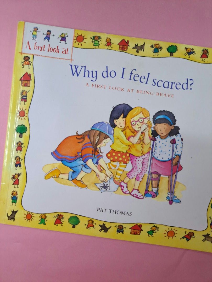 Why Do I Feel Scared? A First Look at Being Brave by Pat Thomas (Category: Children's Books) located in Santa Rosa. Submitted by thecoolkidsclub (Listing ID 1418869903, Image 1). Description: Big feelings, gently explained. This thoughtful book helps children understand why fear happens and reassures them that feeling scared is normal — and manageable. Through simple language and relatable scenarios, it opens the door to talking about emotions an