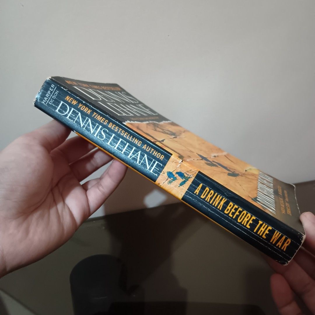 A Drink Before the War by Dennis Lehane (Category: Storybooks) located in Taguig. Submitted by ncomn (Listing ID 1413491715, Image 2). Description: RFS: Decluttering, Done Reading - Meet up on the specified location only or else buyer will handle the delivery/shipping fee. - This is a preloved book, please manage your expectations..