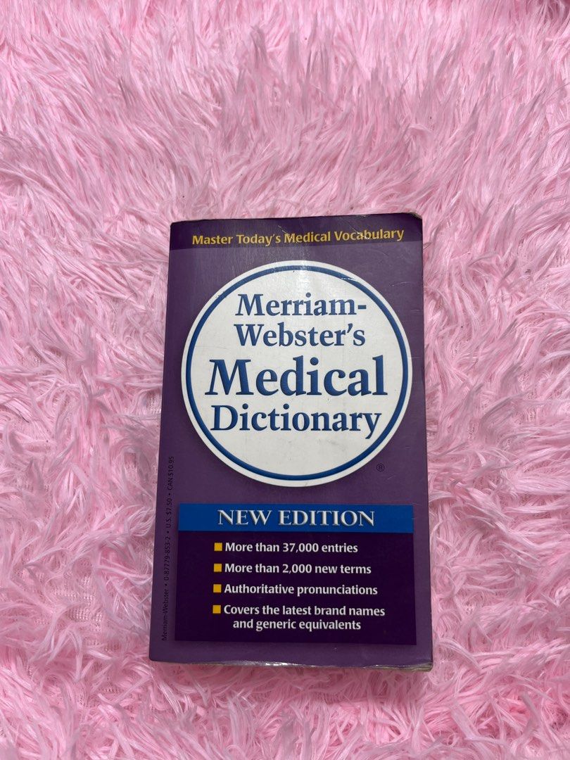 Merriam-Webster's Medical Dictionary (Category: Textbooks) located in Rizal. Submitted by armario.ph (Listing ID 1413934456, Image 1). Description: Merriam-Webster's Medical Dictionary, New Edition. Features more than 37,000 entries, over 2,000 new terms, authoritative pronunciations, and covers the latest brand names and generic equivalents. Includes information on abbreviations, combining forms, prefixes, and suffixes. Perfect for anyone lookin