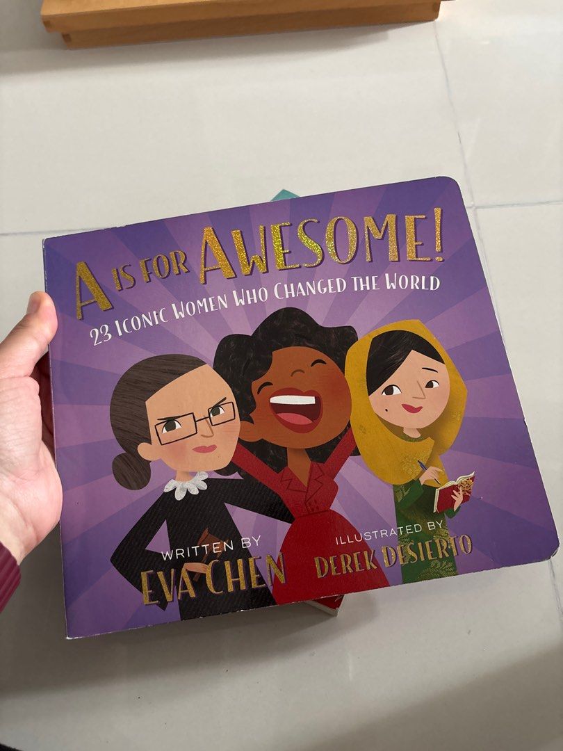 A is for Awesome! 23 Iconic Women who changed the World Book, Hobbies ...