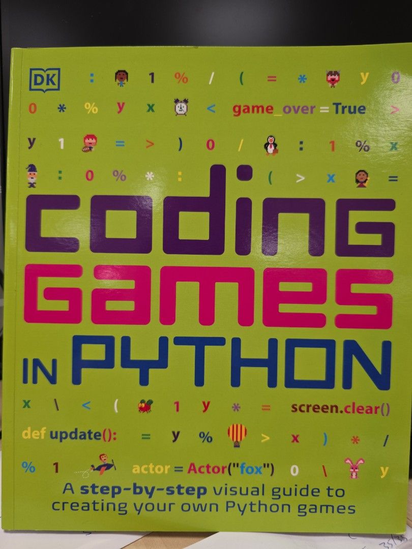 Coding Games in Python - DK (Category: Storybooks) located in Singapore. Submitted by odd_debbert (Listing ID 1414055105, Image 1). Description: - Learn to create Python games! - Step-by-step visual guide. - Covers coding concepts and game development. - Great for beginners. - extra copy, selling the newer book.