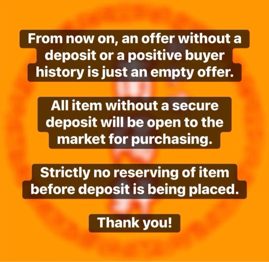 注TAKE NOTE意 (Category: Announcements) located in Singapore. Submitted by ahjosh (Listing ID 1414094249, Image 2). Description: ‼️货出不退‼️ 🙅🏻‍♂️货品卖出后，绝对不退钱/退货!🙅🏻‍♂️ ✨买方要自己负责，不保真与假，不保证新/老✨ ‼️如果未在约定日期内全额付款，押金将被没收!‼️ ‼️订金及已售出的物品不能退款或兑换!‼️ ‼️Deposit WILL be forfeited if full payment is not done during the discussed date‼️ ‼️Deposit and sold items cannot be REFUND or EXCHANGE‼️.