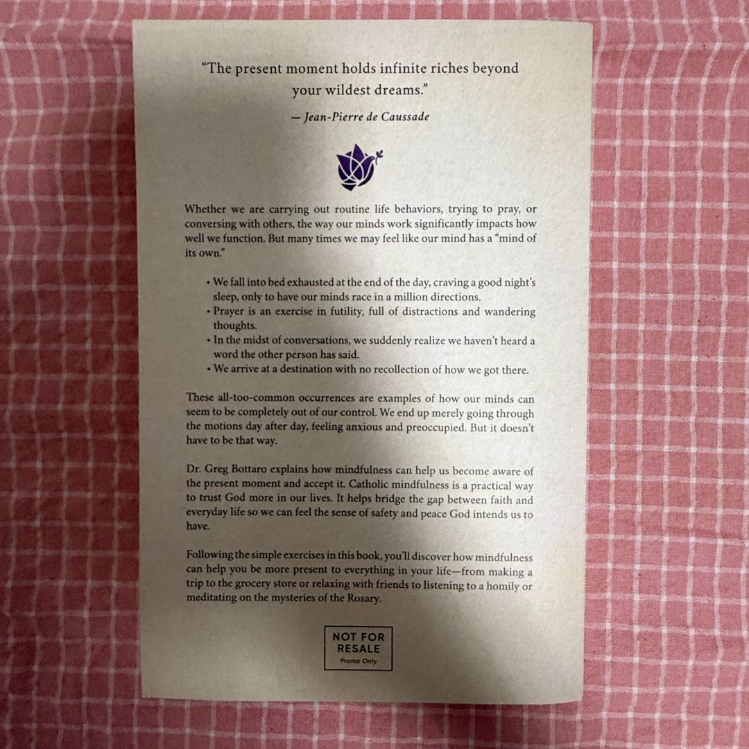 The Mindful Catholic by Dr. Gregory Bottaro (Category: Religion Books) located in Las Pinas. Submitted by wholeofthemoon (Listing ID 1414357627, Image 2). Description: .