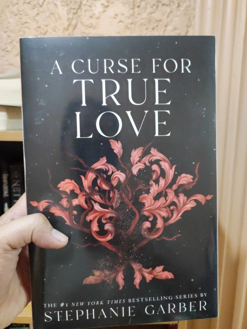 A Curse for True Love by Stephanie Garber (Category: Storybooks) located in San Jose del Monte. Submitted by czarina7777 (Listing ID 1465206556, Image 1). Description: - Title: A Curse for True Love by Stephanie Garber - Series: Book 3 of Once Upon a Broken Heart trilogy - Format: Paperback (International Edition, published by Flatiron Books) - Condition: Clean pages inside, price sticker attached on the back cover.
