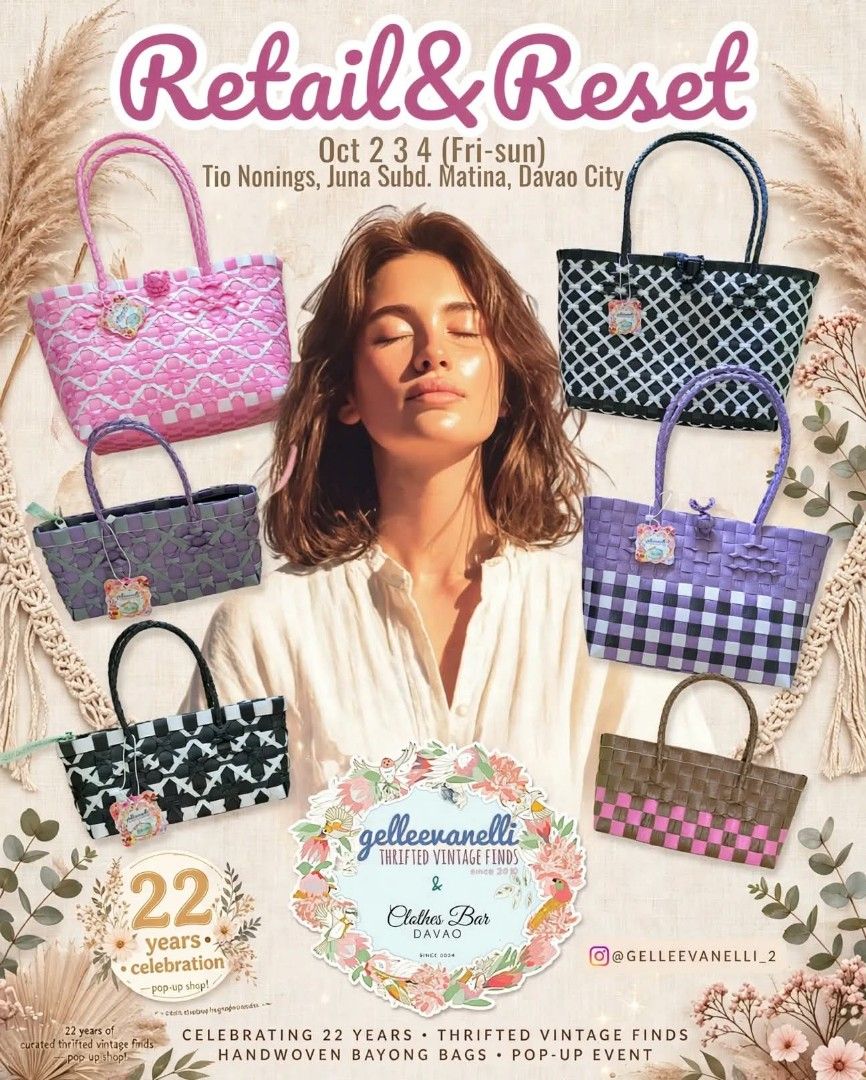 Retail and Reset Vol. 2 Flea Market (Category: Announcements) located in Davao. Submitted by gelleevanelli (Listing ID 1465193139, Image 1). Description: *RETAIL & RESET is back!* ✨👜 Come see our newest collection of Handwoven Bayong Bags — all handmade, sustainable, and curated with love. From market days to everyday chic, there’s a color for every mood! 💜🖤💖 Catch us at: 📍 *Tio Noning's, Juna Subd. Matina, Davao City* 🗓️ *Oct 2, 3, 4 (Fri-