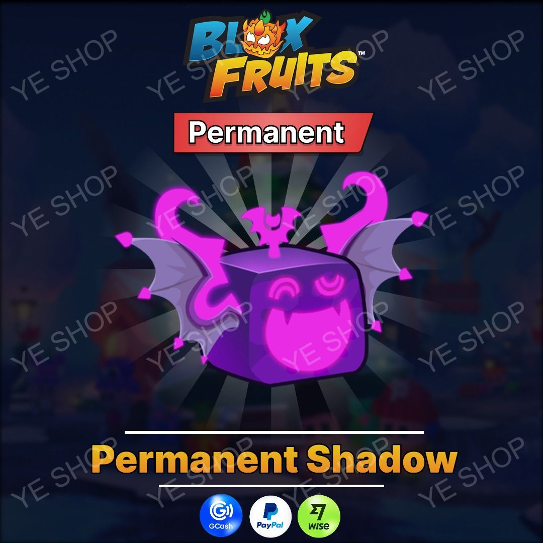 Roblox Blox Fruits Permanent Shadow Fruit (Category: In-Game Products) located in Manila. Submitted by ye.digital (Listing ID 1465284017, Image 1). Description: - Game: Roblox Blox Fruits - Item: Permanent Shadow Fruit - Delivery: Instant delivery upon payment confirmation thru ingame gift - Payment Methods: GCash, PayPal, Wise - How to Buy: Message me for any questions or to proceed with the transaction.