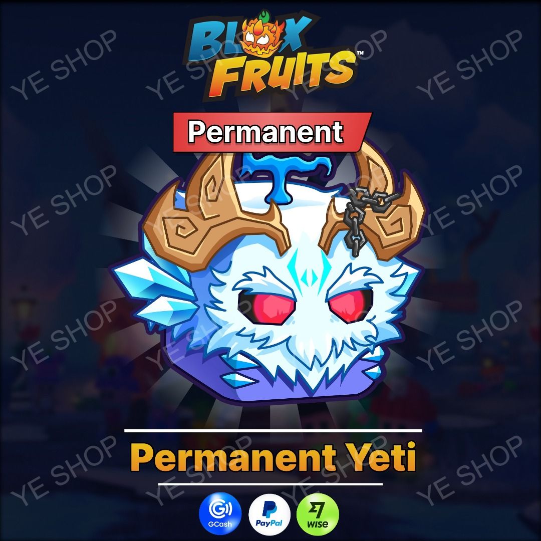 Roblox Blox Fruits Permanent Yeti Fruit (Category: In-Game Products) located in Manila. Submitted by ye.digital (Listing ID 1465284698, Image 1). Description: - Game: Roblox Blox Fruits - Item: Permanent Yeti Fruit - Delivery: Instant delivery upon payment confirmation thru ingame gift - Payment Methods: GCash, PayPal, Wise - How to Buy: Message me for any questions or to proceed with the transaction.