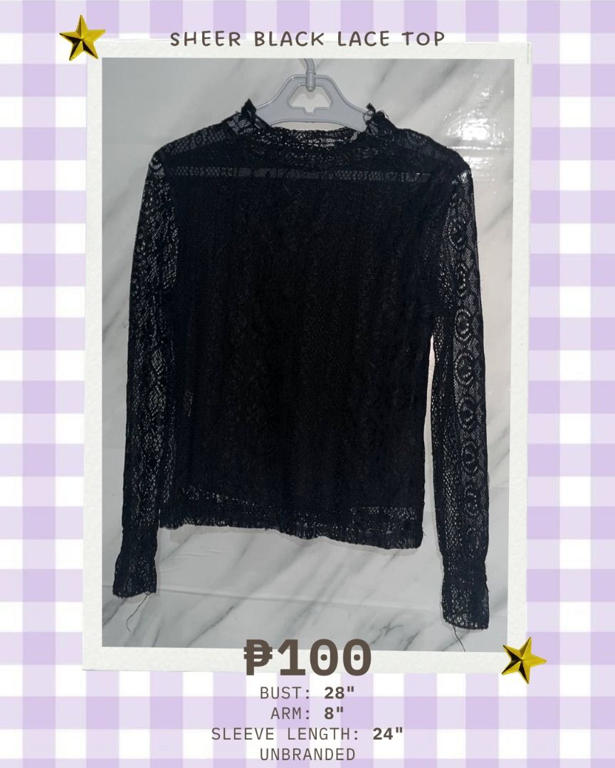 Sheer Black Lace Top PLEASE READ 3RD PHOTO (Category: Blouses) located in Quezon City. Submitted by memoriies (Listing ID 1465276416, Image 1). Description: - Color: Black - Style: Sheer lace top with long sleeves and high neckline - Size: Fits XS to S - Measurements: Bust 28", Arm 8", Sleeve Length 24" - Details: Delicate fabric pattern throughout - Versatility: Great layering piece for night outs or casual fits.