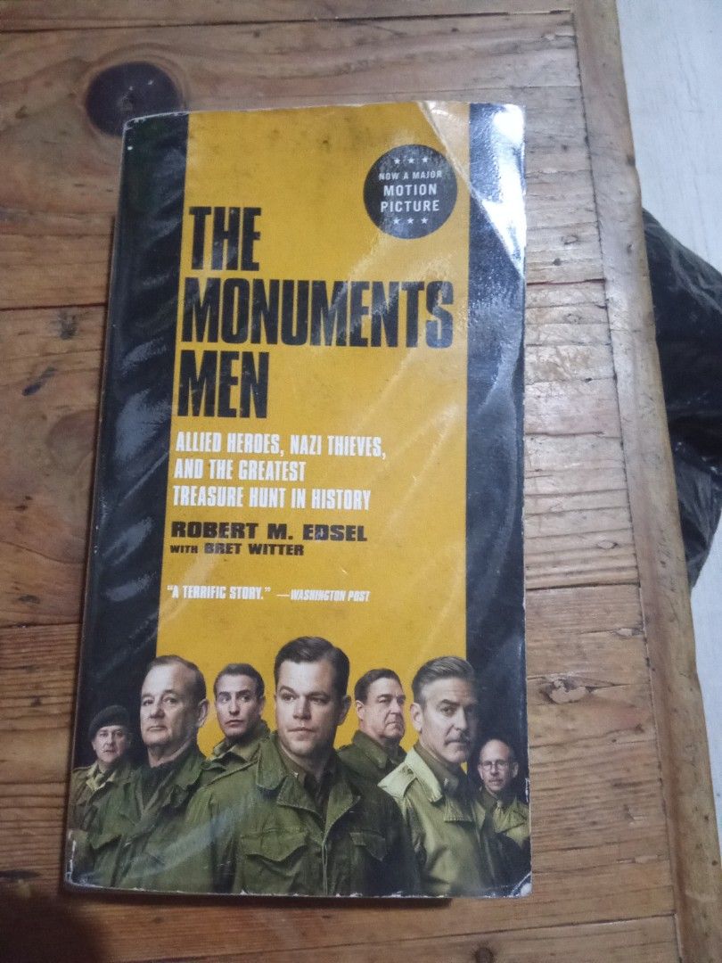 The Monuments Men Book by Robert M. Edsel (Category: Storybooks) located in Pasig City. Submitted by teebeedeee (Listing ID 1465279060, Image 1). Description: - Title: The Monuments Men by Robert M. Edsel with Bret Witter - Edition: Movie tie-in paperback (Little, Brown and Company) - Genre: History / World War II non-fiction (Allied heroes & Nazi art thieves) - Condition: Cover has crease marks and top edge wear; pages have natural yellowing fro