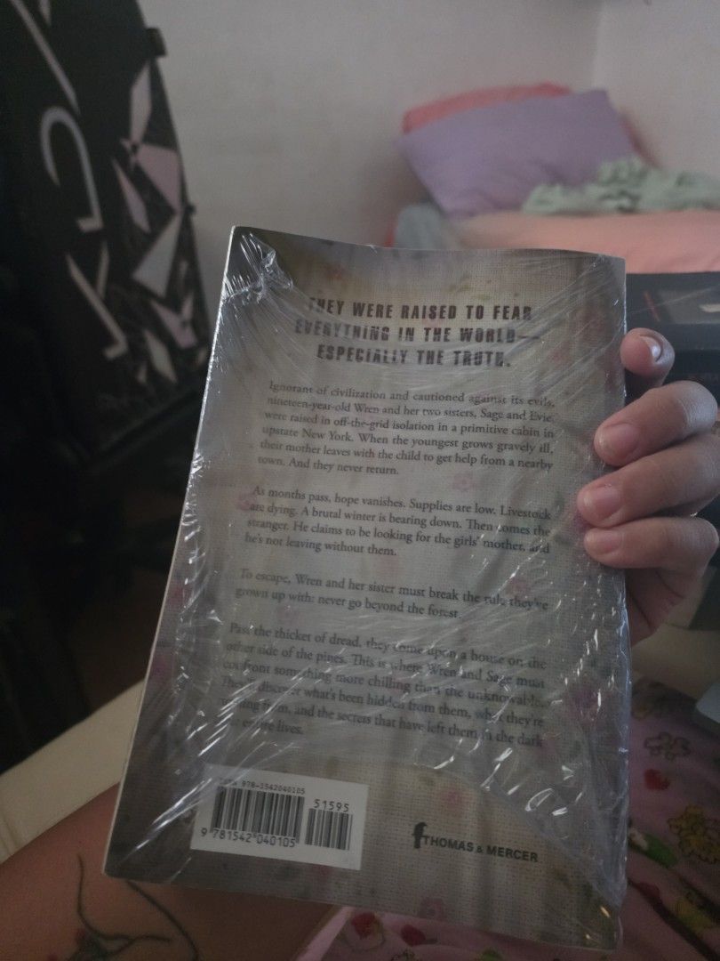 Thomas & Mercer Paperback Novel (Category: Storybooks) located in Paranaque City. Submitted by tsyek (Listing ID 1465193625, Image 3). Description: - Brand new paperback thriller novel published by Thomas & Mercer - Still 100% factory-sealed in original plastic wrapping - Gripping plot about three sisters in off-grid isolation in upstate New York - Authentic copy with visible ISBN barcode on the back - Perfect for thrill-seekers and collectors lo