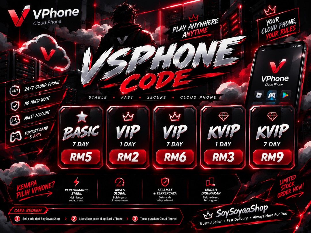 VSPhone Cloud Phone Code | Basic VIP KVIP (Category: In-Game Products) located in Kota Kinabalu. Submitted by soysoyaashop (Listing ID 1465219655, Image 1). Description: ☁️ VPHONE CLOUD PHONE CODE 🔥 SoySoyaaShop — Fast & Trusted 💰 PRICE LIST • ⭐ BASIC 7 DAY — RM5 • 👑 VIP 1 DAY — RM2 • 👑 VIP 7 DAY — RM6 • 💎 KVIP 1 DAY — RM3 • 💎 KVIP 7 DAY — RM9 ⚡ VPHONE CLOUD PHONE • 24/7 Cloud Phone • Stable & fast • Sesuai untuk game & apps • Multi-account