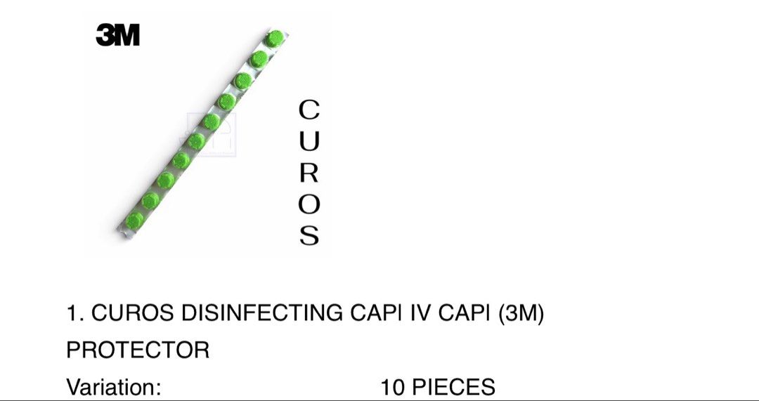3M Curos Disinfecting IV Cap Protector 10 Pieces (Category: Medical Supplies & Tools) located in Mandaluyong City. Submitted by bizweez (Listing ID 1466978350, Image 1). Description: - Authentic 3M Curos disinfecting caps for IV access ports - Green color-coded design for easy identification - Convenient strip of 10 pieces keeps individual caps clean until ready for use - Essential medical consumable for hospitals, clinics, or home healthcare set