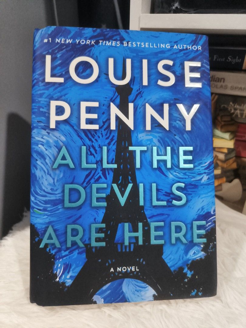 All the Devils Are Here by Louise Penny (Category: Storybooks) located in Cabuyao City. Submitted by chaptersandwonders143 (Listing ID 1467007686, Image 1). Description: - Title: All the Devils Are Here by Louise Penny - Format: Hardcover with intact dust jacket - Publisher: Minotaur Books - Plot: Chief Inspector Armand Gamache investigates a sinister plot in Paris - Condition: Clean pages and solid binding - Pricing: Original price marked on dus