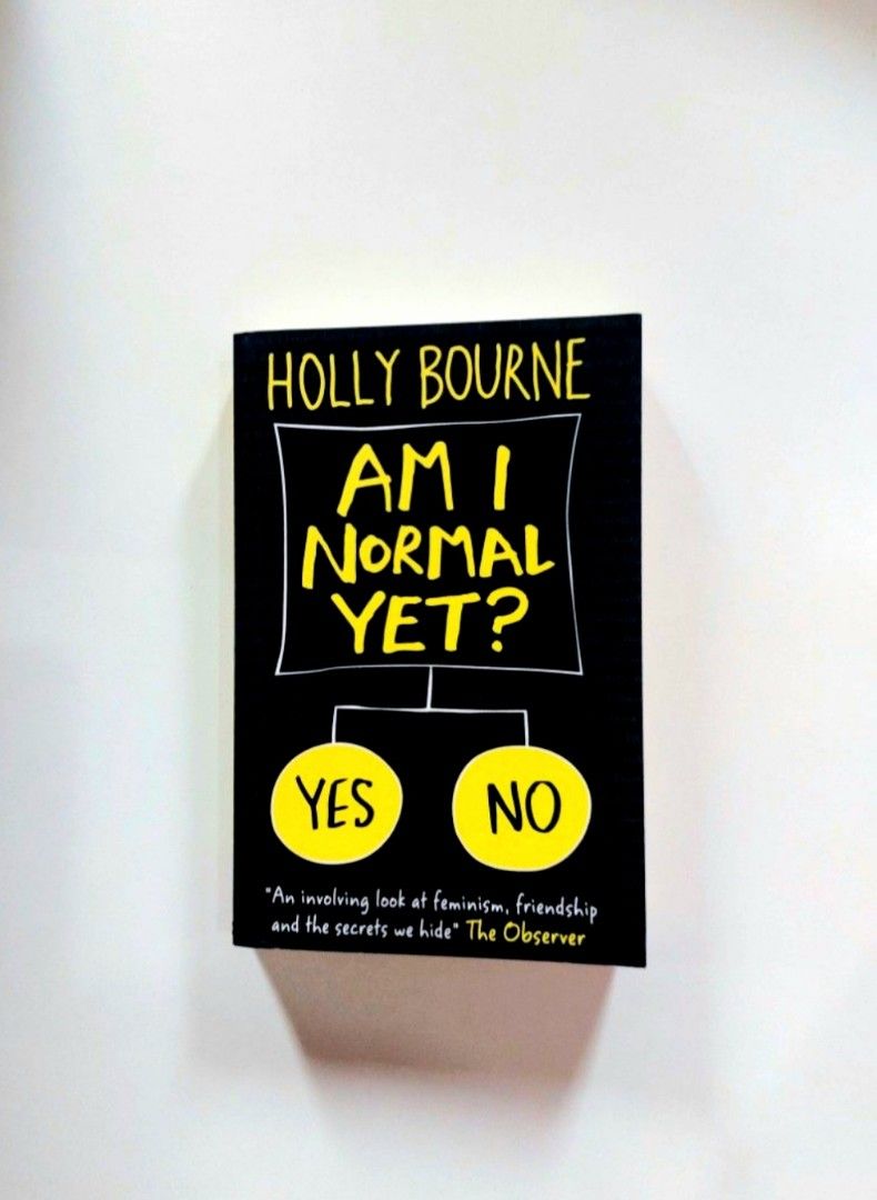 Am I Normal Yet? by Holly Bourne (Category: Storybooks) located in Tanauan. Submitted by solanathriftph (Listing ID 1467099734, Image 1). Description: 📚 major bookshelf clean out / clearance sale ~ — RFS: decluttering my bookshelves and switching to digital books — MOP: Gcash | fast shipping *feel free to send a message if you wish to negotiate the price :).