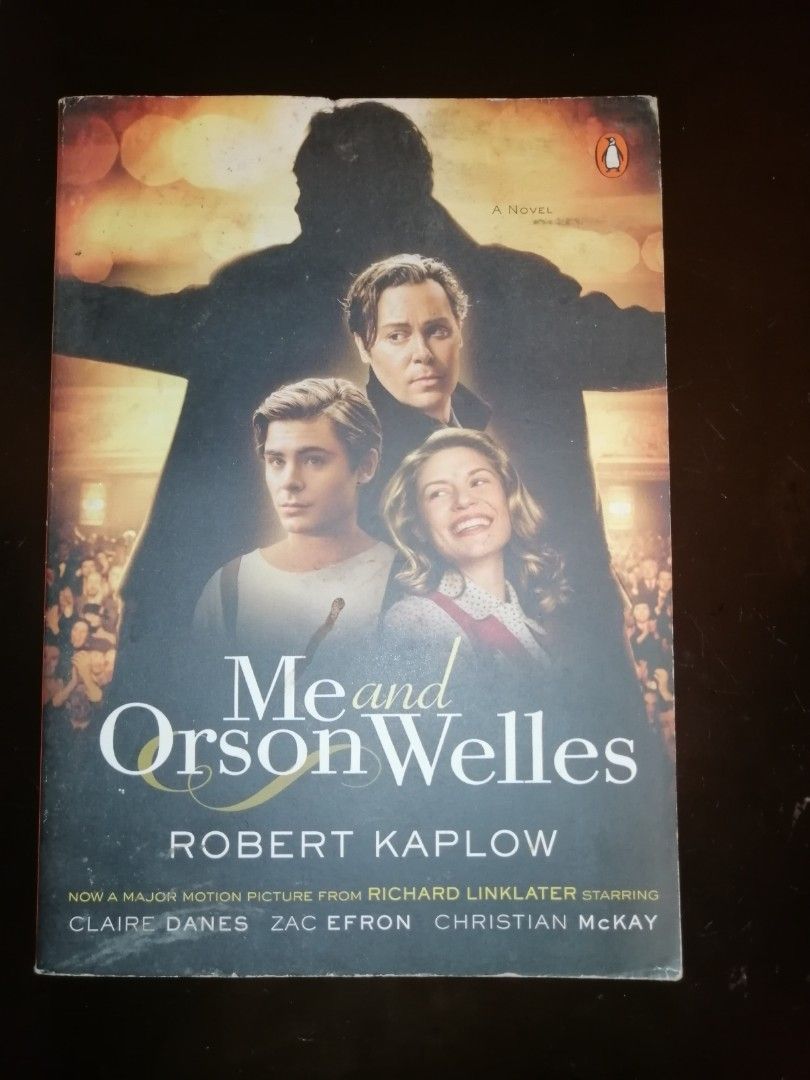 Me and Orson Welles (Category: Storybooks) located in Makati City. Submitted by booksbymarvin (Listing ID 1467109360, Image 1). Description: For sale Paperback In good condition MOD, MOP: LBC GRAB, GCASH, BPI.