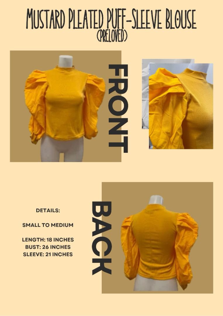 Mustard Pleated Puff Sleeve Blouse (Category: Blouses) located in Caloocan City. Submitted by shopwcol_ (Listing ID 1467045270, Image 1). Description: This vibrant mustard-yellow top features a chic mock neck, form-fitting silhouette, and pleated puff sleeves that add instant elegance to any outfit. This piece is preloved and worn once, but in good-as-new condition with no visible signs of wear, making it a stylish and sustainable addition to you