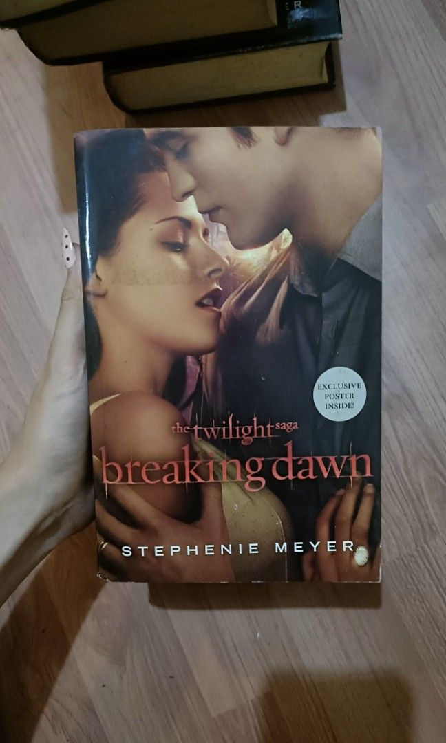 Twilight Breaking Dawn (Category: Storybooks) located in Manila. Submitted by vanillee_ (Listing ID 1467015045, Image 1). Description: Decluttering some of my books langgg may signs of yellow stains na siya rfs: need funds 🥹.
