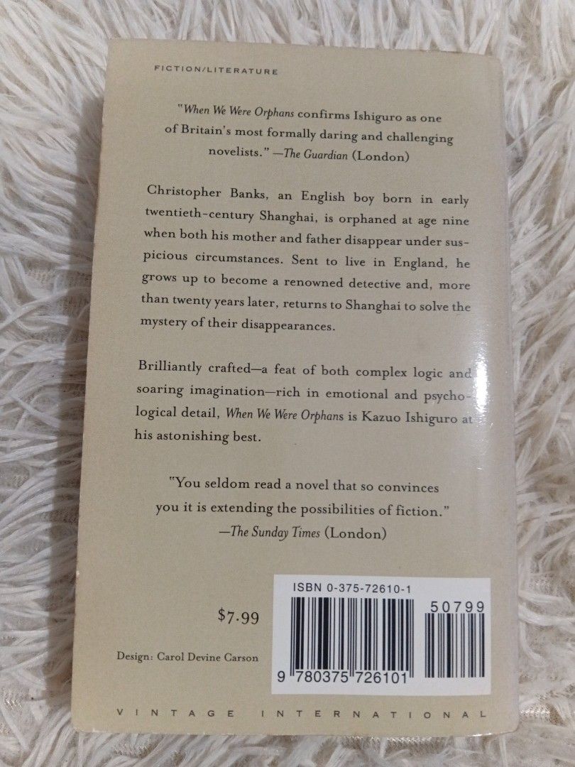 When We Were Orphans by Kazuo Ishiguro Paperback (Category: Storybooks) located in Cavite. Submitted by nathstelein_finds (Listing ID 1467072485, Image 2). Description: - Title: When We Were Orphans by Kazuo Ishiguro - Publisher: Vintage International (Paperback) - Condition: Preloved with visible yellowing from age, light edge wear, and spine creasing - Durability: Binding is fully intact, clean pages, and 100% readable - Perfect for: Contempora