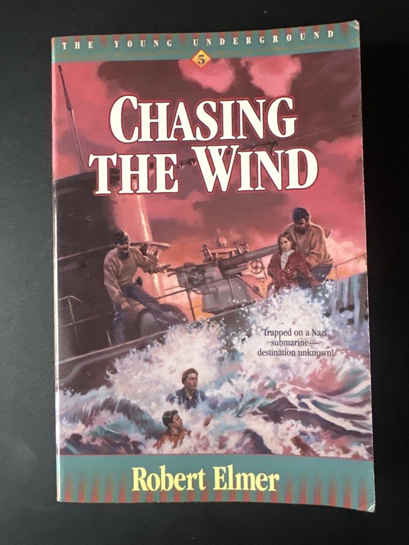 Chasing the Wind by Robert Elmer The Young Underground Book 5 (Category: Storybooks) located in Quezon City. Submitted by somanygoodbooks (Listing ID 1467360227, Image 1). Description: - Title: Chasing the Wind (The Young Underground Series - Book 5) - Author: Robert Elmer - Format: Softcover - Genre: WWII Historical Fiction - Cover: Nazi submarine scene - Condition: Good, well-maintained read - Perfect for collectors and fans of historical ficti