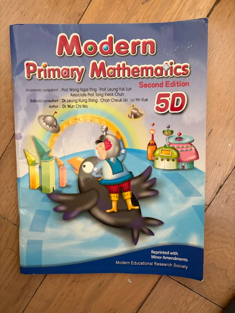 【小五／數學】Modern Primary Mathematics 5D（第二版） （分類：教科書）位於 Hong Kong。 由 neko_114514 提交（商品編號 1467297774，圖片 1）。簡介： 科目：數學 年級：小五 書名：Modern Primary Mathematics 5D（第二版） 狀況：二手，封面有正常使用痕跡，請以實物照片為準。 原價參考：HK$110.50；現售 HK$55（約原價五折）。 交收：黃大仙站面交，或順豐到付。。