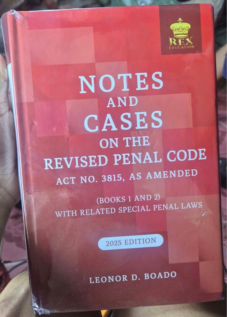NOTES AND CASES ON THE REVISED PENAL CODE 2025 Edition (Category: Textbooks) located in Quezon City. Submitted by SomeThingsMustGo.ph (Listing ID 1467255259, Image 1). Description: NOTES AND CASES ON THE REVISED PENAL CODE 2025 Edition ₱2,500 📍Novaliches, Qc.