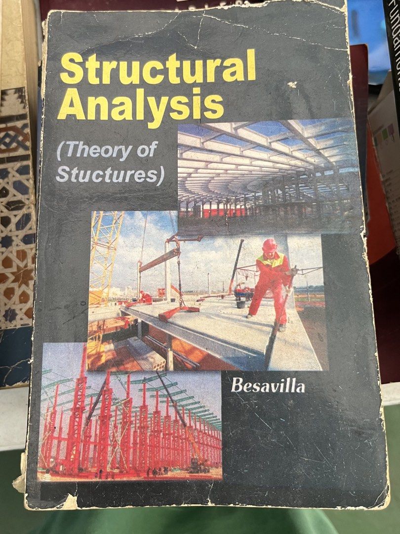 Structural Analysis (Theory of Structures) by Besavilla (Category: Textbooks) located in Marikina City. Submitted by carmela_08 (Listing ID 1467205073, Image 1). Description: Structural Analysis (Theory of Structures) by Besavilla - Condition: Heavy wear and creases along edges and corners of the dark cover - Pages: Completely intact and fully readable - Ideal for: Civil engineering board exam.