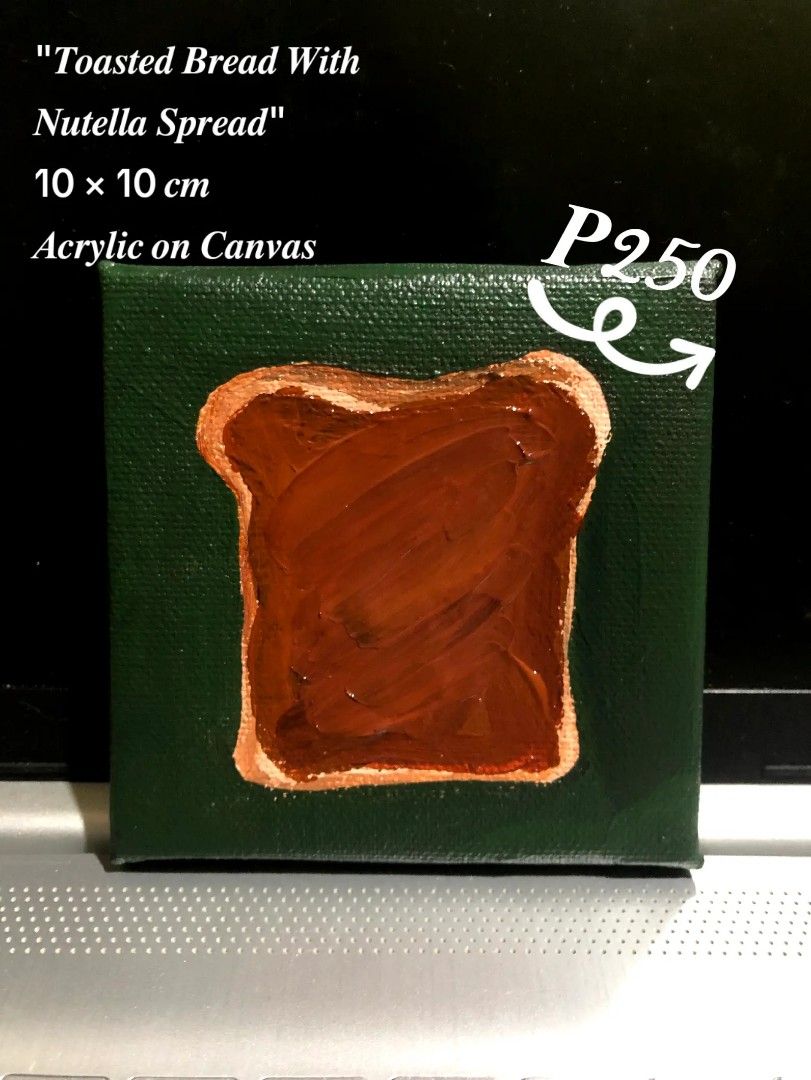 Toasted Bread With Nutella Spread Acrylic Painting (Category: Art & Prints) located in Laoag. Submitted by flower_muse (Listing ID 1467299529, Image 1). Description: .