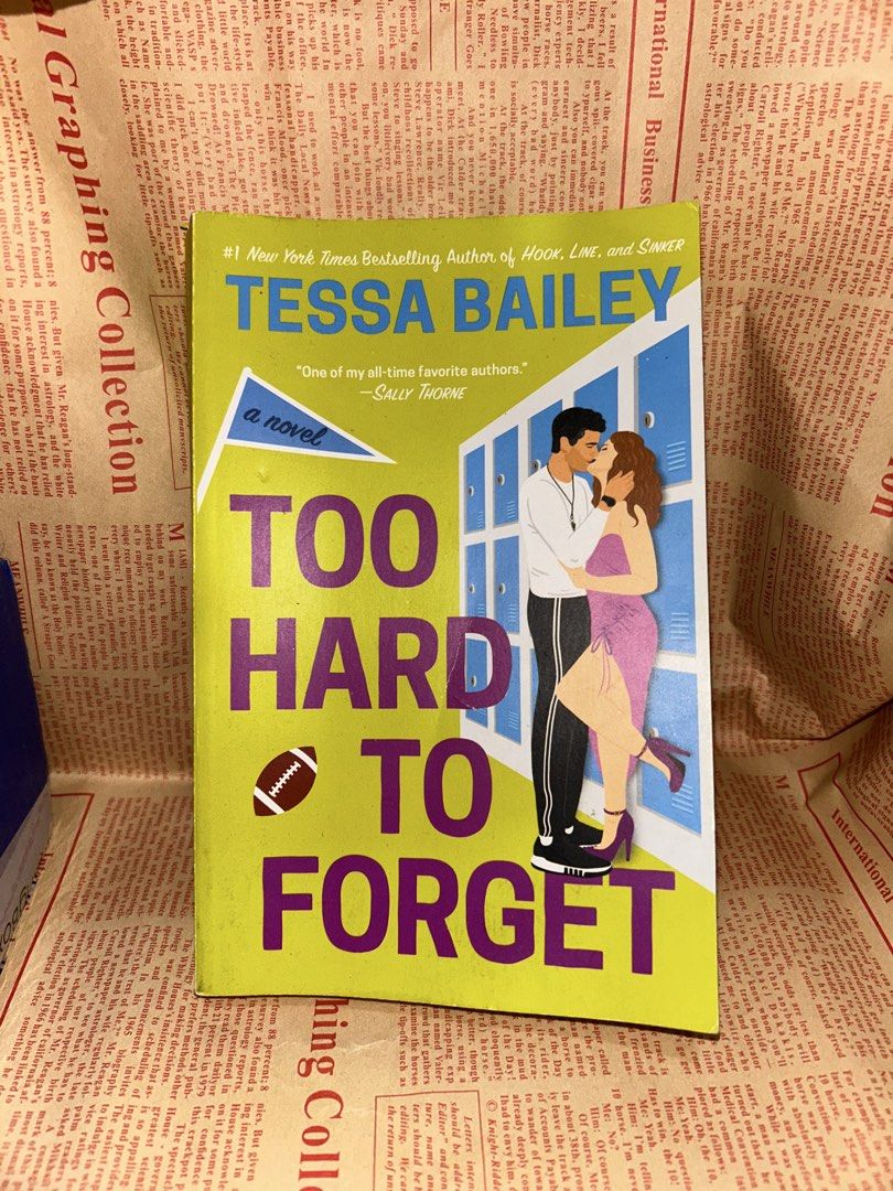 Too Hard to Forget by Tessa Bailey (Category: Storybooks) located in Bacoor. Submitted by vousnousvoyez (Listing ID 1467292032, Image 1). Description: - read once - in very good condition, no tanning/foxing - bought from nbs mop: gcash/bank transfer mod: jnt/lalamove from bacoor, cavite.