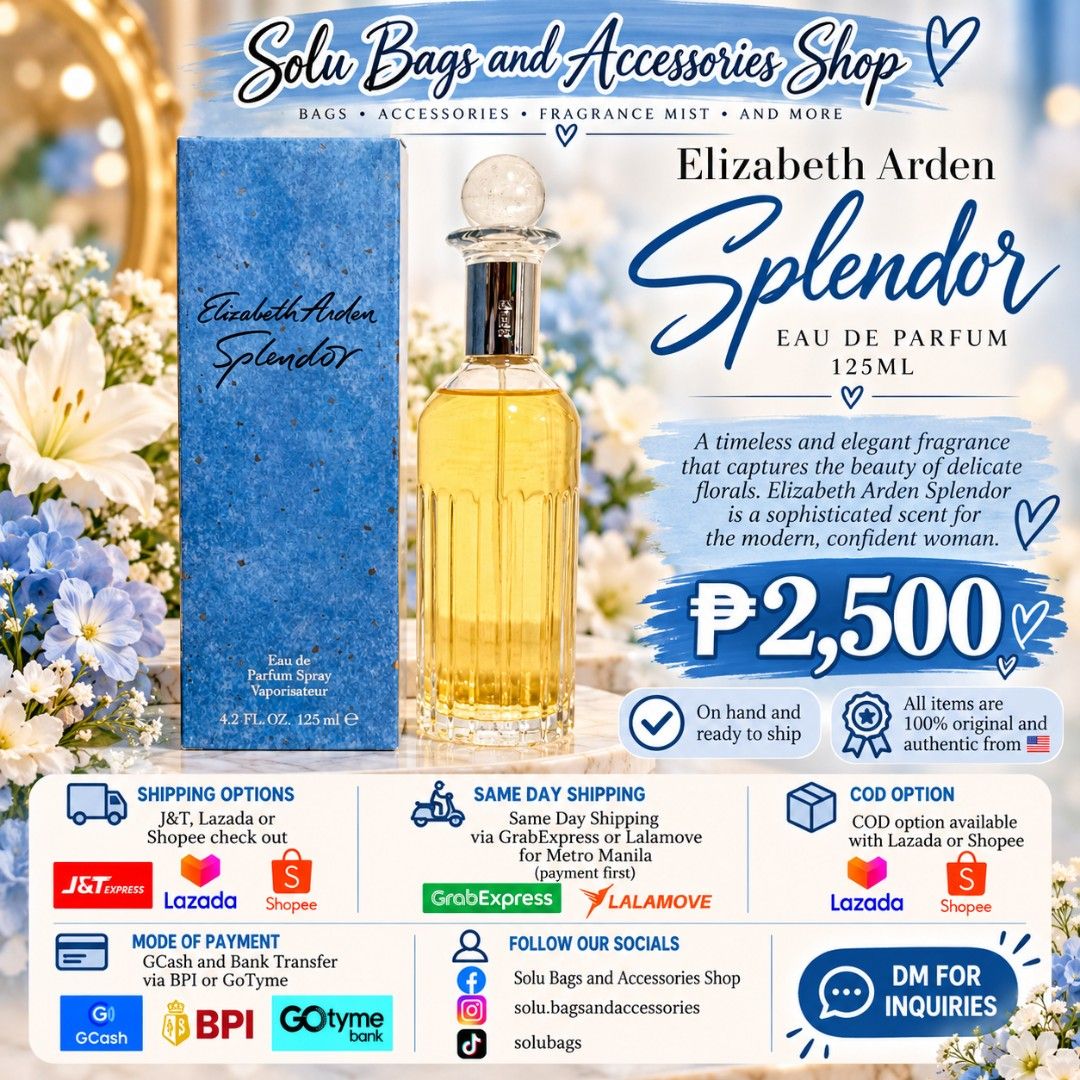 Elizabeth Arden Splendor 125ml (Category: Fragrance & Deodorants) located in Taguig. Submitted by mommasolu (Listing ID 1467394050, Image 1). Description: ❣️On hand and ready to ship ❣️All items are 💯 original and authentic from 🇺🇸 MOP: GCash and Bank Transfer via BPI or GoTyme.