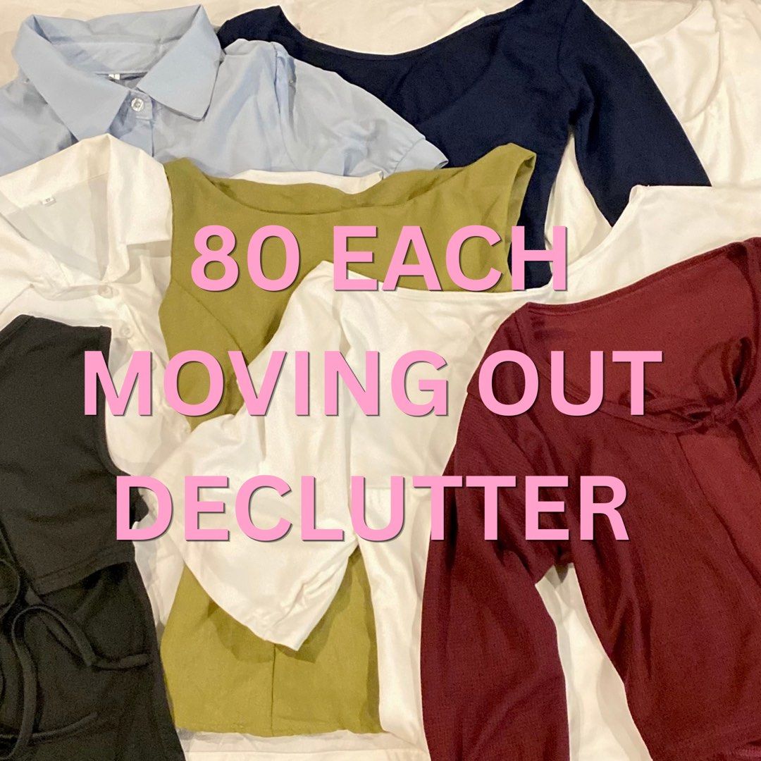 EVERYTHING MUST GO 80 EACH OPEN FOR BUNDLE PRICE (Category: Blouses) located in Pasig City. Submitted by _inacolada (Listing ID 1467408137, Image 1). Description: help me declutter my unused tops for my upcoming move! 80 each only bundle prices: 2 items for 150 3 items for 220 4 items for 290 Take all for 400 - fits size xs to small only - shipping on weekends only; available for same day pick up.