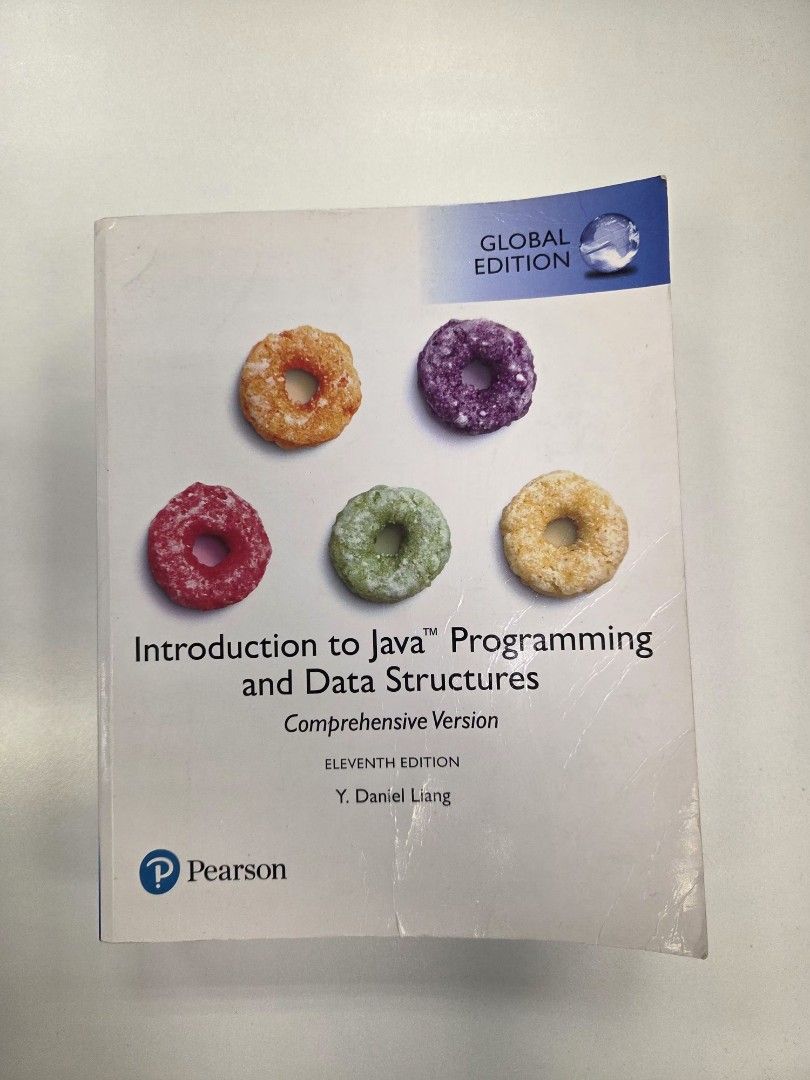Intro to Java Programming and Data Structures 11th （分類：教科書）位於 Hong Kong。 由 swiftstar.25b8ef 提交（商品編號 1467534114，圖片 1）。簡介： 。