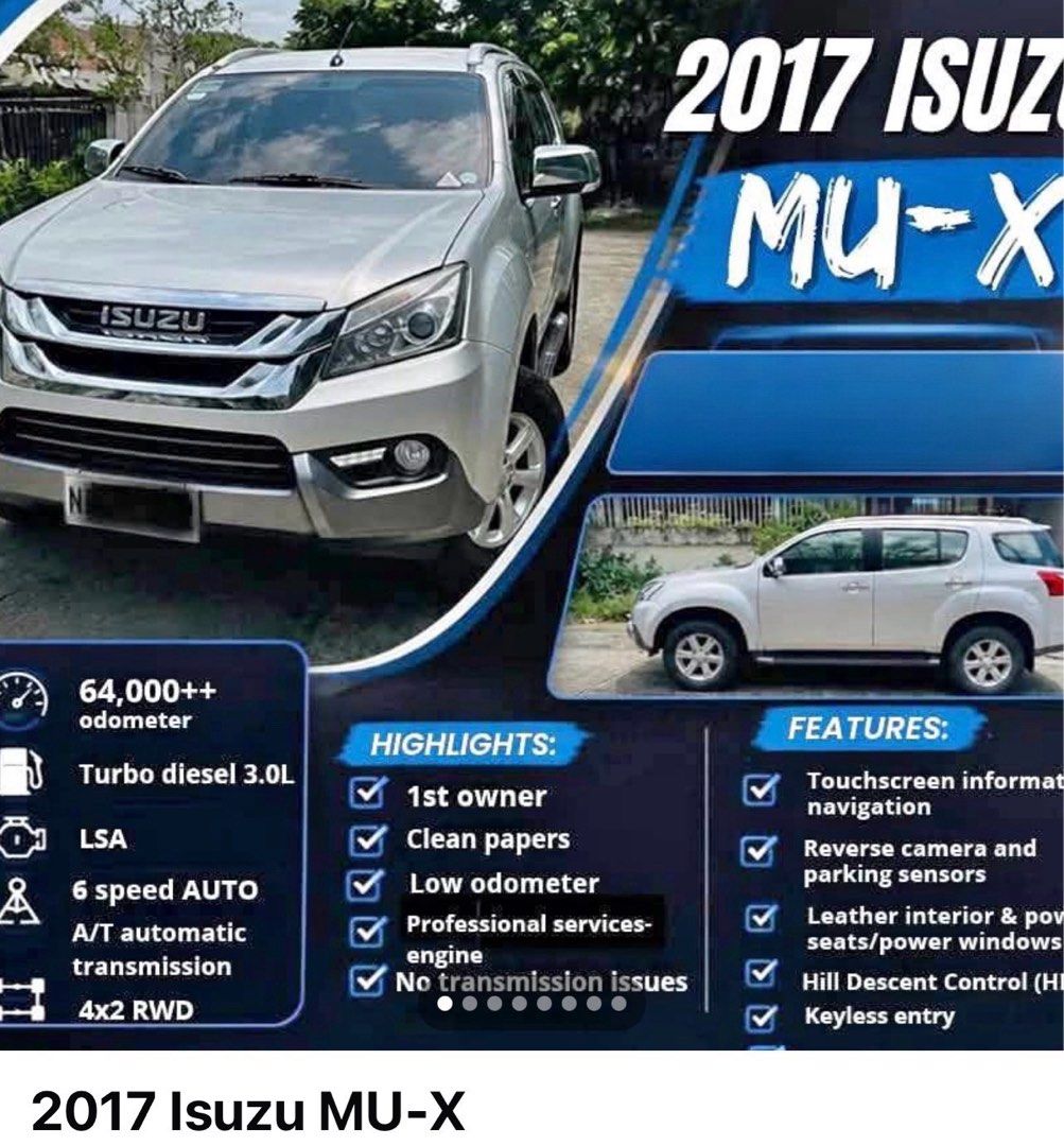 Isuzu Mu-X (Category: Used Cars) located in Quezon City. Submitted by shenicaj (Listing ID 1463591798, Image 1). Description: 100 % not flooded, parked in a covered garage 1st owner, 64,500 mileage. Comfortable for family ride. See to appreciate. .