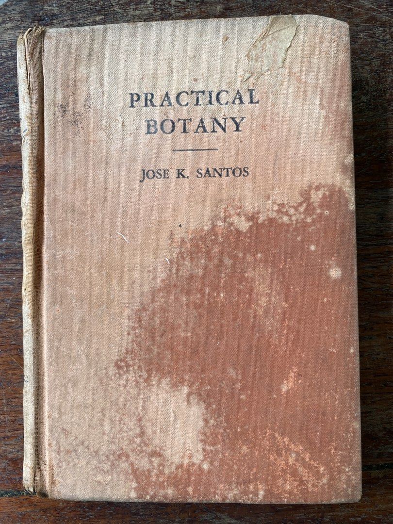 Practical Botany: A Laboratory Manual by Jose K. Santos (Category: Textbooks) located in Malolos. Submitted by jjantiques (Listing ID 1467479283, Image 1). Description: - Title: Practical Botany (3rd Edition) - Author: Jose K. Santos - Publisher: Macaraig Publishing Co, Manila (1949) - Description: Historic laboratory manual used by University of the Philippines general botany students - Content: Includes table of contents covering plant anatomy,