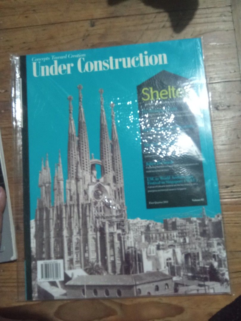 Sealed copy 2014 Under Construction architecture magazine Volume 02 (Category: Magazines) located in Pasig City. Submitted by teebeedeee (Listing ID 1467486815, Image 1). Description: - Publication: Shelter Architecture and Design Magazine (Volume 02, First Quarter 2014) - Key Features: Sagrada Familia, Cebu & Bohol church restoration, Filipino heritage, Julien De Smedt interview, and WAF Singapore - Condition: Wrapped in clear plastic protection