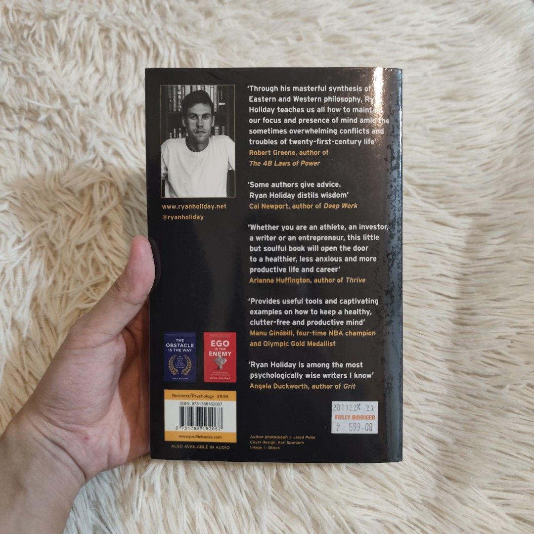 Stillness Is The Key by Ryan Holiday (Category: Storybooks) located in Quezon City. Submitted by hayangi (Listing ID 1467550225, Image 2). Description: RFS: Decluttering - Paperback - Bought from FullyBooked (forgot to remove tag at the back 😅) - With plastic cover - With yellowing and spots - 📦 Will ship from Quezon City.