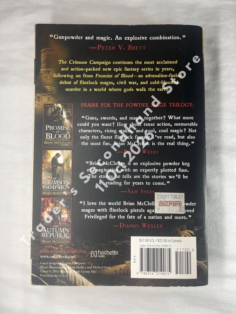 The Crimson Campaign by Brian McClellan Paperback (Category: Storybooks) located in Manila. Submitted by traders_2ndhand (Listing ID 1467568432, Image 2). Description: For sale Paperback books All original copies (not re-printed) Condition: Used - Readable condition Honest issues: Yellowing edges, slight wear on binding/spine • Prince of Thorns by Mark Lawrence - ₱350 • The Way of Shadows by Brent Weeks - ₱280 • The Aeronaut’s Windlass: The Cinde