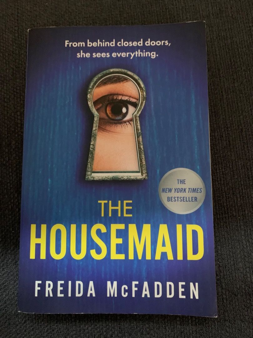 The Housemaid by Freida McFadden (Category: Storybooks) located in Koronadal. Submitted by yhanna.feril143-21974 (Listing ID 1467380014, Image 1). Description: - Title/Author: Bestselling thriller novel by Freida McFadden - Format: Paperback edition featuring a striking keyhole cover design - Genre: Gripping psychological thriller and mystery - Experience: A fast-paced, highly engaging page-turner for fans of suspense.