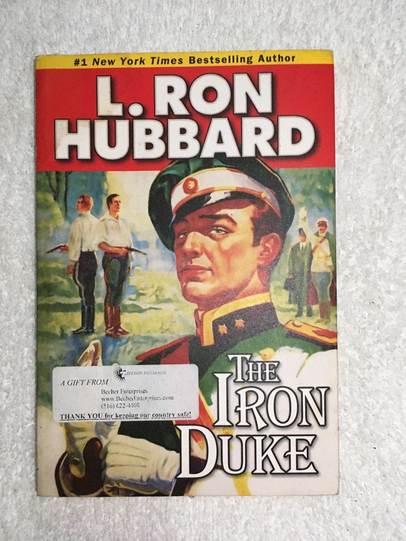The Iron Duke by L. Ron Hubbard (Category: Storybooks) located in Rosario. Submitted by c__tops (Listing ID 1467444311, Image 1). Description: RFS: declutter.