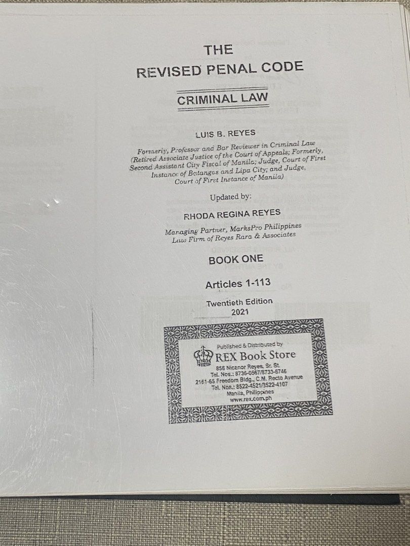 The Revised Penal Code Criminal Law Book One Reyes 2021 (Category: Textbooks) located in Quezon City. Submitted by newfire_9b251b (Listing ID 1467390188, Image 2). Description: Title: The Revised Penal Code Criminal Law Book One Author: Luis B. Reyes Edition/Year: Twentieth Edition, 2021 Condition: Spiral bound with plastic cover protection Ideal for: Law students and bar reviewees 📍 Location: Quezon City 🚚 Delivery: Buyer’s booking & shoulder 