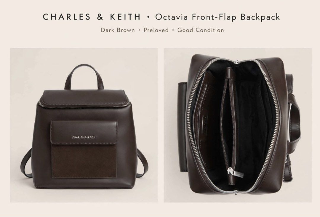 CHARLES & KEITH Octavia Front-Flap Backpack (Category: Backpacks) located in Makati City. Submitted by ladyshadow.1026 (Listing ID 1467664603, Image 1). Description: - Brand/Model: Charles & Keith Octavia Front-Flap Backpack - Color: Dark Brown - Design: Structured shape with a front pocket, top handle, and adjustable straps - Interior: Lined with a convenient center zip compartment and secure zipper closure - Style: Sleek and versatile everyday 