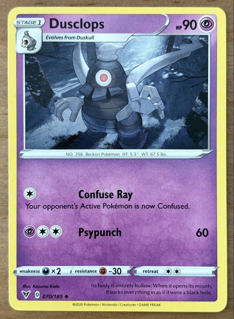 Dusclops | Pokemon Cards ~ Vivid Voltage (Category: Raw Singles) located in Makati City. Submitted by cardlab (Listing ID 1467609637, Image 1). Description: Items are 💯 authentic/original/legit. About The Card: •Language: EN • Number: 070/185 • Uncommon • Normal FOR: • Cards ₱99 and below with Card Sleeves • Cards ₱100 and up with Card Sleeves and Used Toploader • ₱10 for Bnew Tops Packaging (If Shipping): ✔️ Plastic cover ✔️ Cardboard ✔️ Bubble