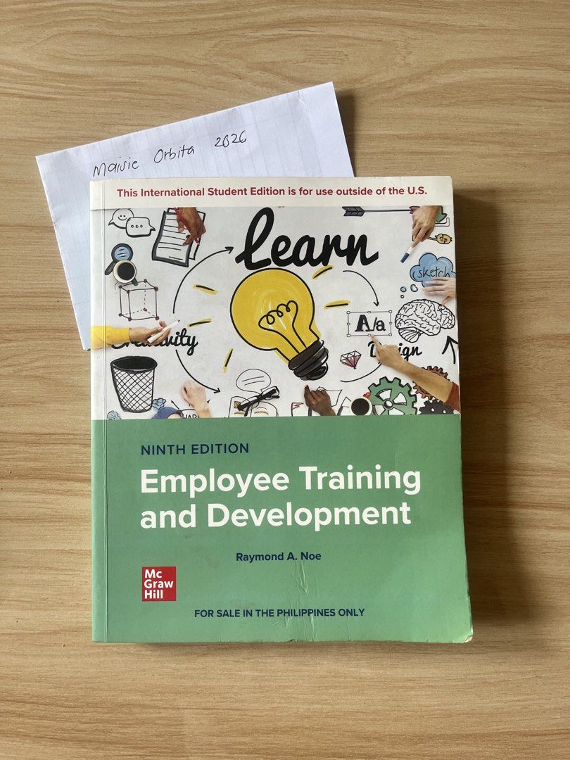 Employee Training and Development 9th Edition Noe McGrawHill (Category: Textbooks) located in Tanza. Submitted by morbita (Listing ID 1467620562, Image 1). Description: Employee Training and Development 9th Edition Noe McGrawHill - no plastic cover, has some folds - has pencil annotations on SOME pages 🧧: BPI, GCash, Maya, and Landbank 🚘 : J&T, Flash Express, LBC, and any SDD .